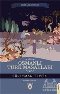 Osmanlı Türk Masalları - 1