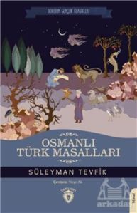 Osmanlı Türk Masalları - Dorlion Yayınevi