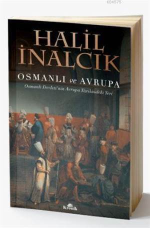 Osmanlı Ve Avrupa - Osmanlı Devleti'nin Avrupa Tarihindeki Yeri - Kronik Kitap