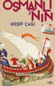 Osmanlı'nın Keşif Çağı - Fol Kitap