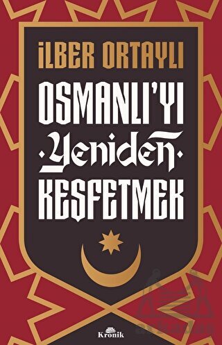 Osmanlı'yı Yeniden Keşfetmek - Kronik Kitap