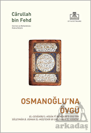 Osmanoğlu’Na Övgü - Timaş Akademi