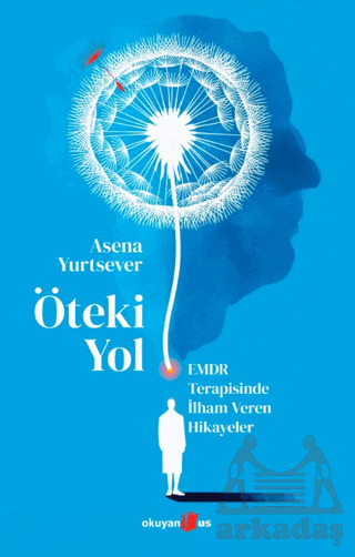 Öteki Yol - Okuyan Us Yayınları