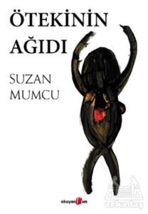 Ötekinin Ağıdı - Okuyan Us Yayınları