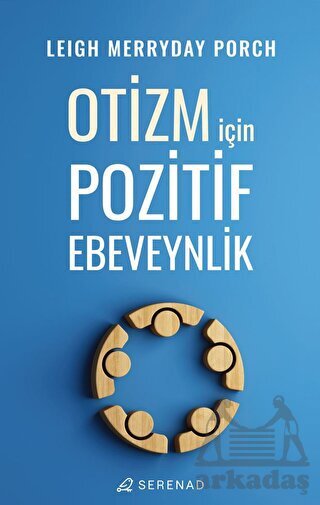 Otizm İçin Pozitif Ebeveynlik - 1