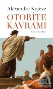 Otorite Kavramı - Alfa Yayınları