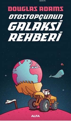 Otostopçunun Galaksi Rehberi - 1