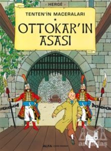 Ottokar'ın Asası - Tenten'in Maceraları - Alfa Yayınları