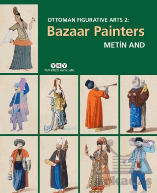Ottoman Figurative Arts 2: Bazaar Painters - Yapı Kredi Yayınları