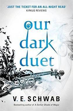Our Dark Duet (Monsters of Verity 2) - Titan Books