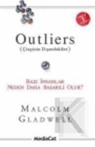 Outliers (Çizginin Dışındakiler); Bazı İnsanlar Neden Daha Başarılı Olur? - 1