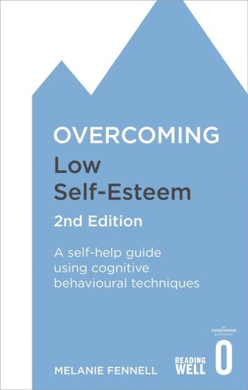 Overcoming Low Self-Esteem - 1