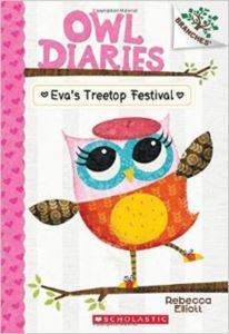 Owl Diaries 1: Eva's Treetop Festival - Scholastic USA
