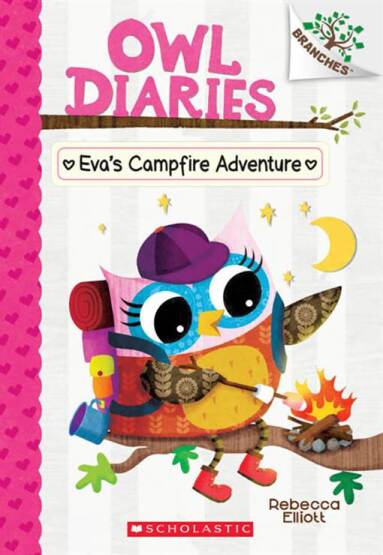 Owl Diaries 12: Eva's Campfire Adventure - Scholastic USA