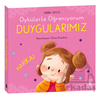 Öykülerle Öğreniyorum - Duygularımız - 2