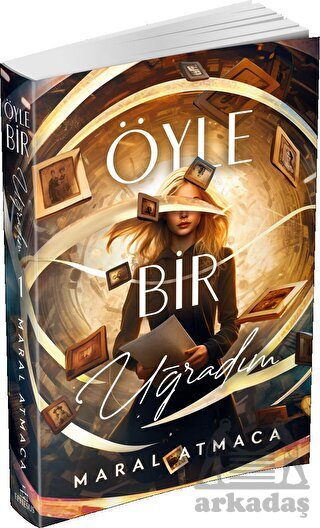 Öyle Bir Uğradım 1 - Ephesus Yayınları