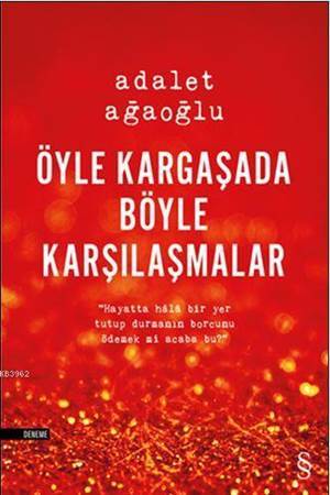 Öyle Kargaşada Böyle Karşılaşmalar - 1