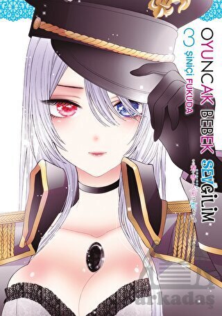 Oyuncak Bebek Sevgilim 3 - Gerekli Şeyler Yayıncılık