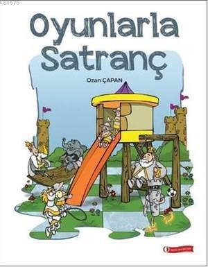 Oyunlarla Satranç - 1