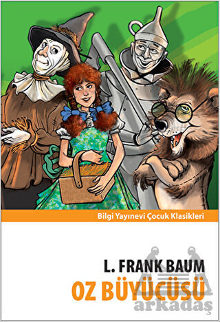 Oz Büyücüsü - Bilgi Yayınevi