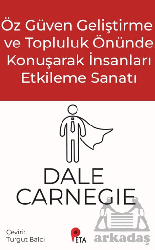 Öz Güven Geliştirme Ve Topluluk Önünde Konuşarak İnsanları Etkileme Sanatı - 1