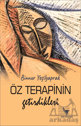 Öz Terapinin Getirdikleri - Anı Yayıncılık