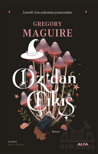 Oz'dan Çıkış - Alfa Yayınları