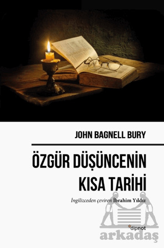 Özgür Düşüncenin Kısa Tarihi - Dipnot Yayınları