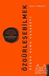 Özgürleşebilmek - Destek Yayınları