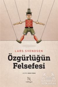 Özgürlüğün Felsefesi - Redingot Kitap