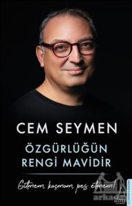 Özgürlüğün Rengi Mavidir - Destek Yayınları