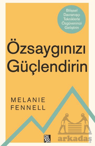 Özsaygınızı Güçlendirin - Diyojen Yayıncılık