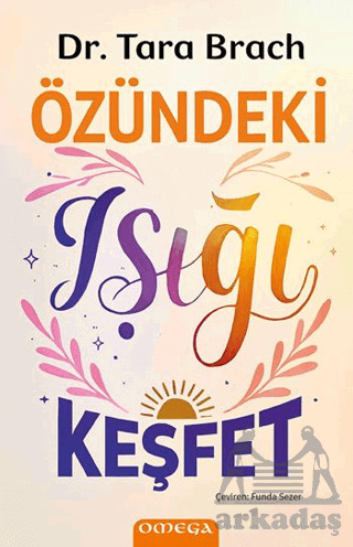 Özündeki Işığı Keşfet - 1