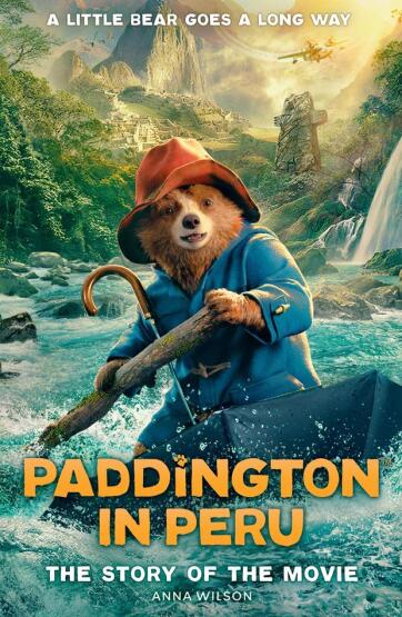 Paddington İn Peru
The Story Of The Movie - Harper Collins UK