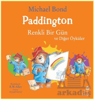 Paddington: Renkli Bir Gün Ve Diğer Öyküler - 2