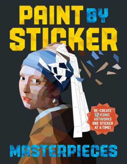 Paint by Sticker Masterpieces: Re-create 12 Iconic Artworks One Sticker at a Time! - 1