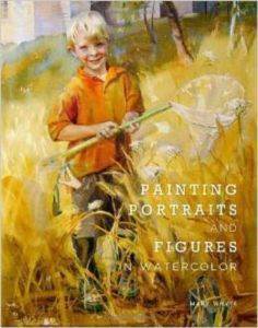 Painting Portraits and Figures in Watercolor - Watson-Guptill USA