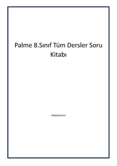 Palme 8.Sınıf Tüm Dersler Soru Kitabı - Palme Yayıncılık