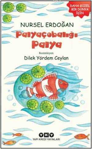 Palyaçobalığı Palya - Yapı Kredi Yayınları