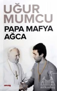 Papa Mafya Ağca - um:ag Yayınları