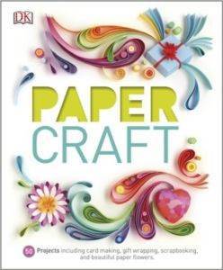 Paper Craft - Dorling Kindersley UK