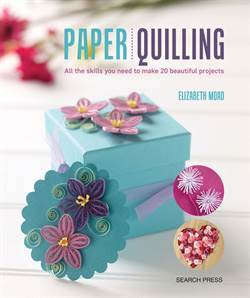 Paper Quilling - Search Press