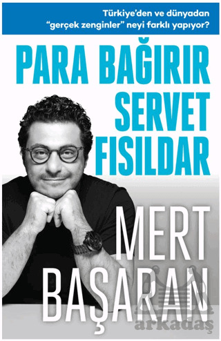 Para Bağırır Servet Fısıldar - Butik Yayınları