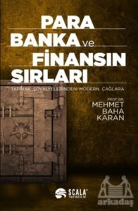Para Banka Ve Finansın Sırları - Scala Yayıncılık