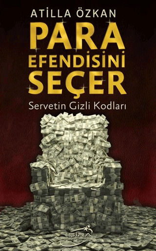 Para Efendisini Seçer - Şira Yayınları