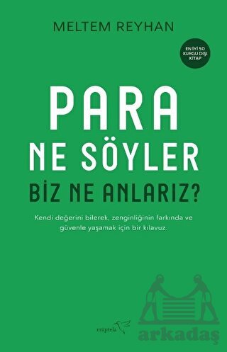 Para Ne Söyler Biz Ne Anlarız? - Müptela Yayınları