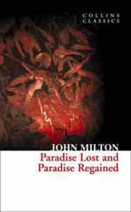 Paradise Lost And Paradise Regained - Collins Classics