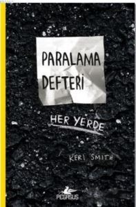 Paralama Defteri; Her Yerde - Pegasus Yayınları