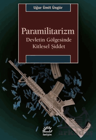 Paramilitarizm-Devletin Gölgesinde Kitlesel Şiddet - 1