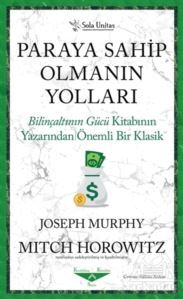 Paraya Sahip Olmanın Yolları - Sola Unitas